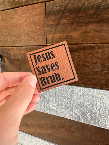 YOUTH Jesus Saves Bruh Patch