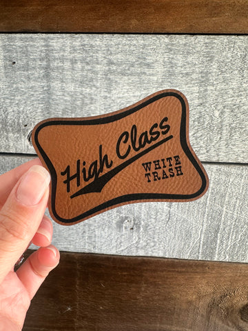 High Class Patch