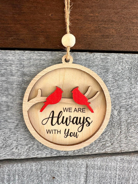 We are always with you Ornament