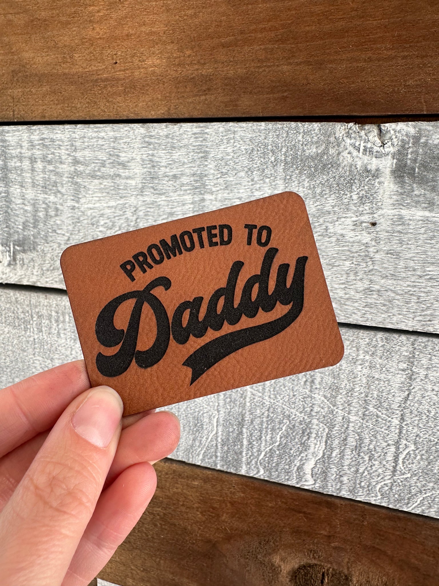 Promoted to Daddy Patch