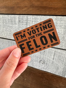 Voting for felon Patch