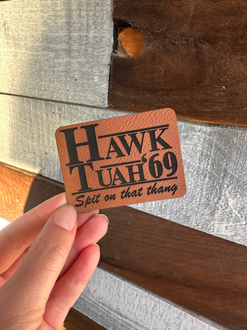 *69* Hawk Tuah Patch