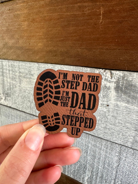 Step up dad Patch Side Patch