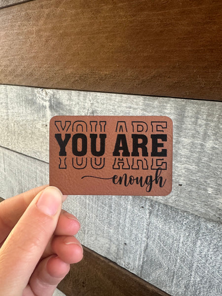 You are Enough Patch