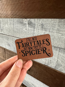 Still into Fairytales Patch