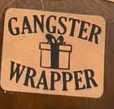 Gangster wrapper